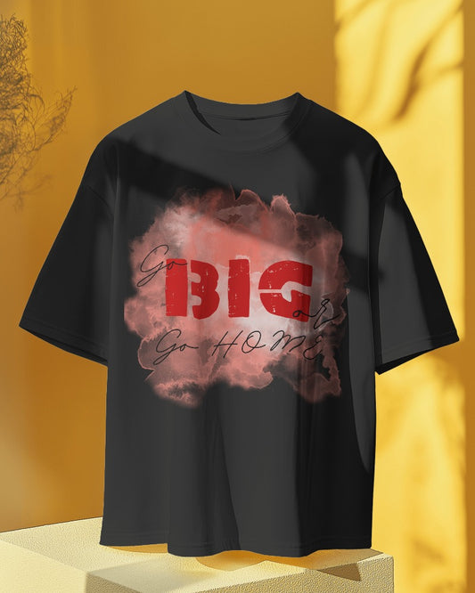 The Go Big Tee